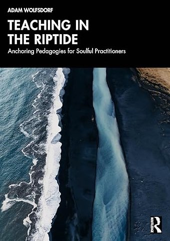 Teaching in the Riptide