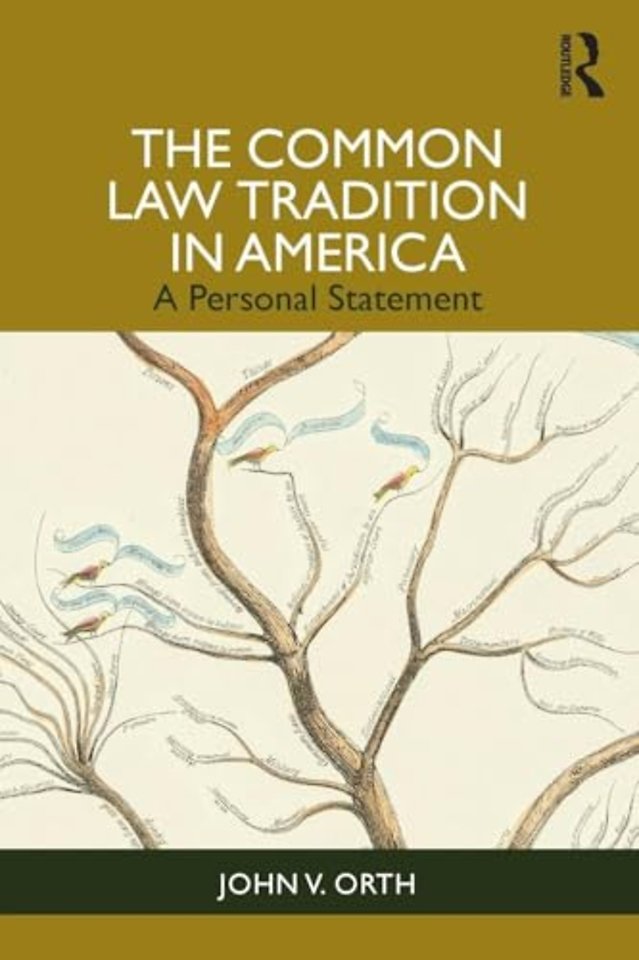 The Common Law Tradition in America