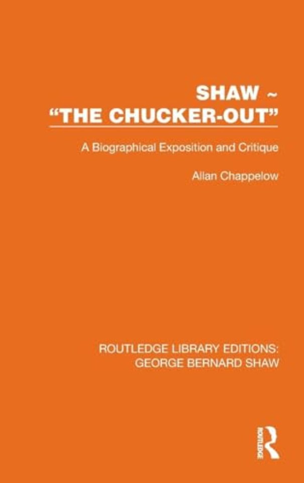 Shaw – “The Chucker Out”