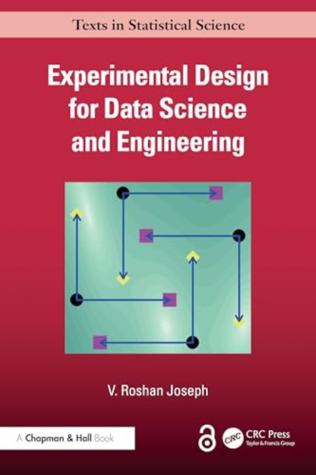 Experimental Design for Data Science and Engineering