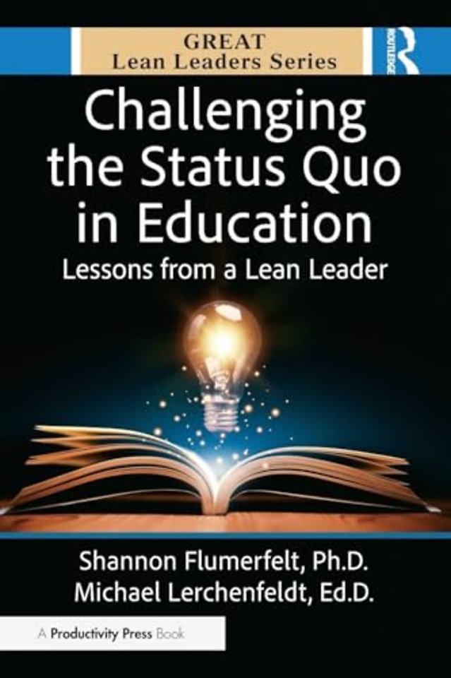 Challenging the Status Quo in Education