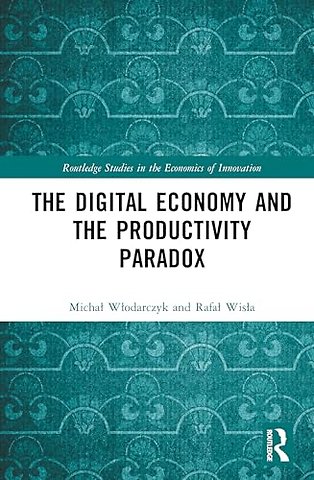 The Digital Economy and the Productivity Paradox