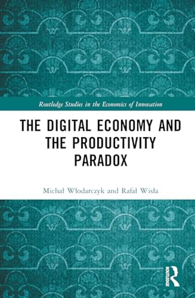 The Digital Economy and the Productivity Paradox