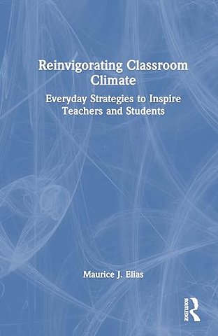 Reinvigorating Classroom Climate