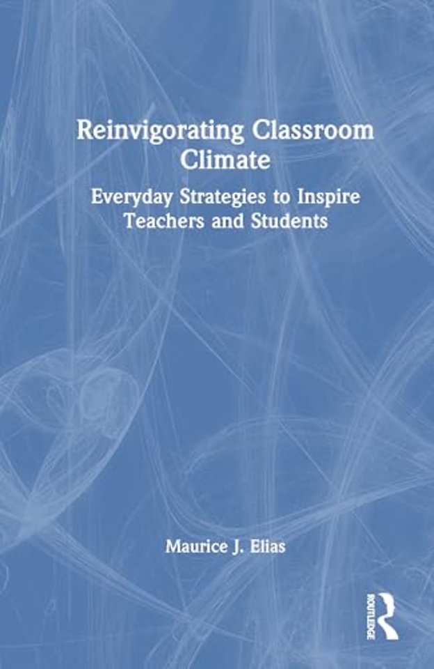 Reinvigorating Classroom Climate