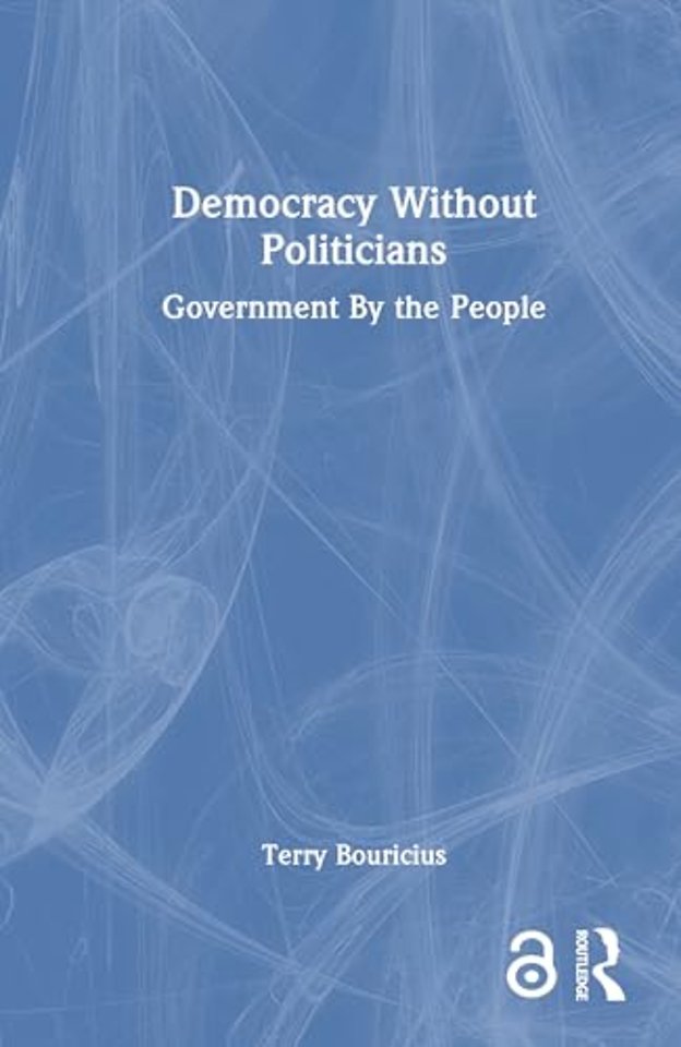 Democracy Without Politicians
