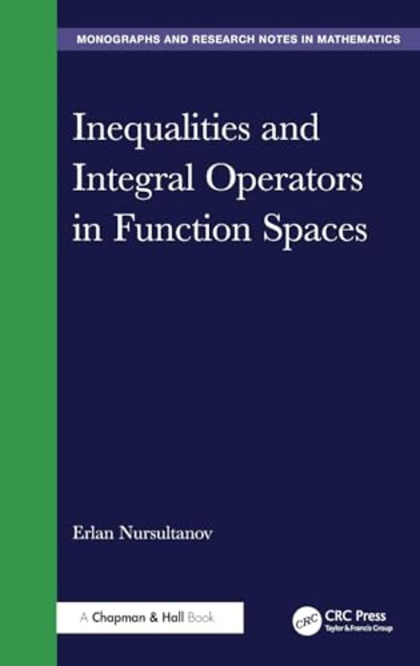 Inequalities and Integral Operators in Function Spaces