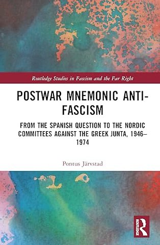 Postwar Mnemonic Anti-Fascism