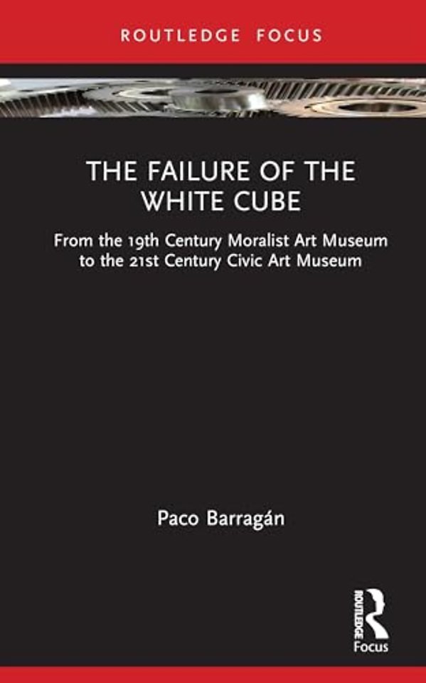 The Failure of the White Cube