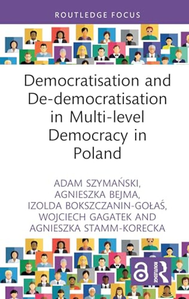 Democratisation and De-democratisation in Multi-level Democracy in Poland