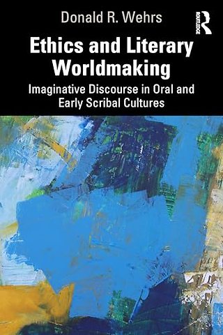 Ethics and Literary Worldmaking
