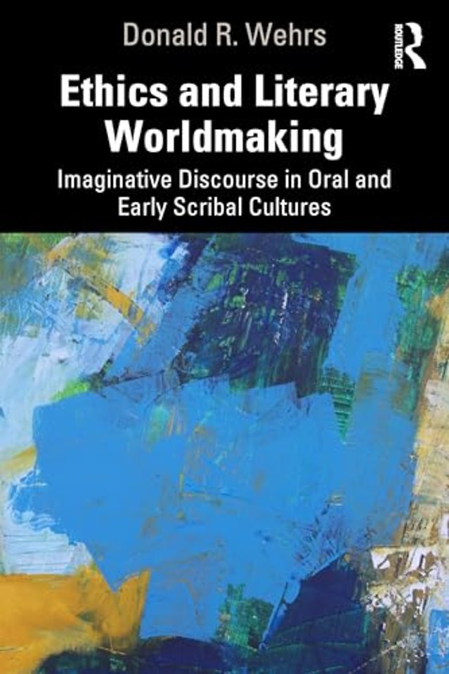 Ethics and Literary Worldmaking