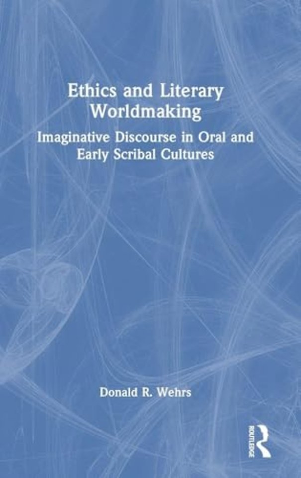 Ethics and Literary Worldmaking