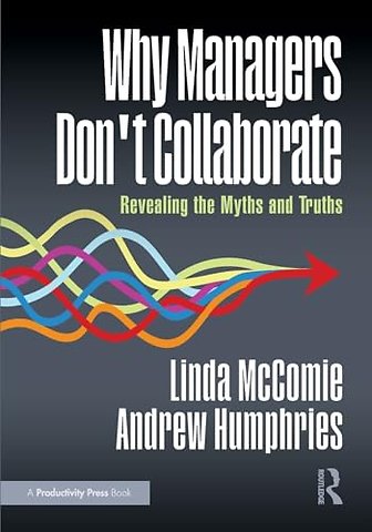 Why Managers Don't Collaborate