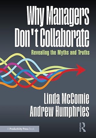 Why Managers Don't Collaborate