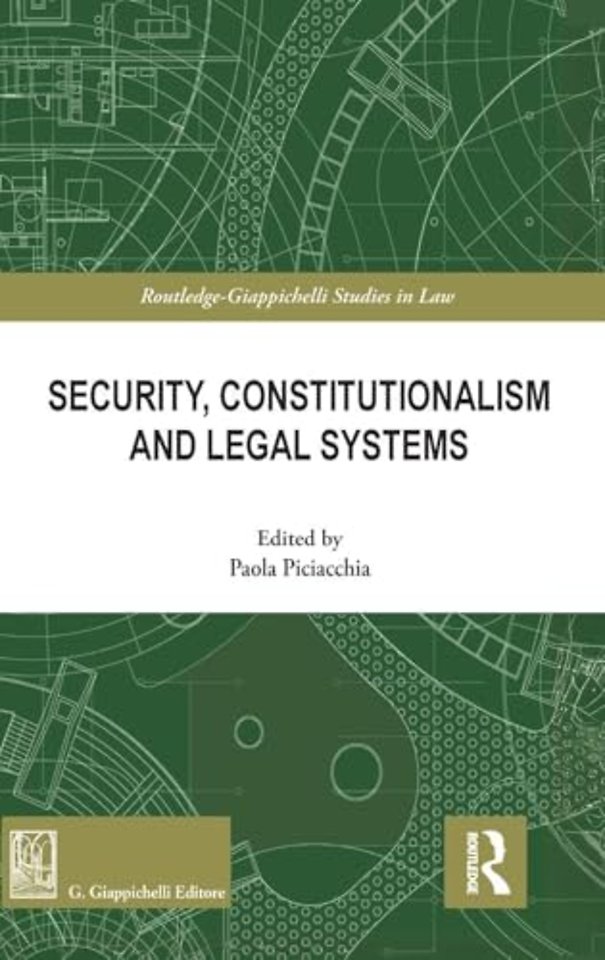 Security, Constitutionalism and Legal Systems