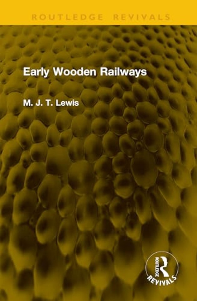 Early Wooden Railways