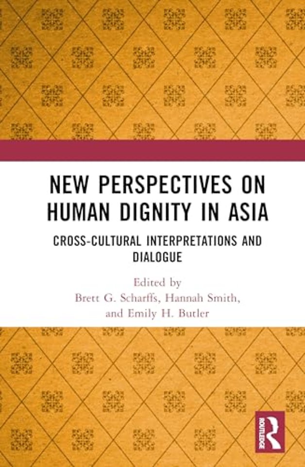 New Perspectives on Human Dignity in Asia