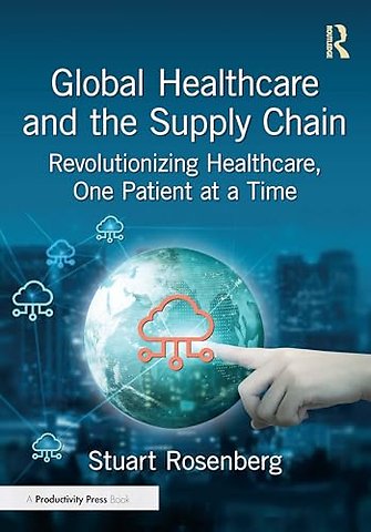Global Healthcare and the Supply Chain