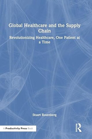 Global Healthcare and the Supply Chain