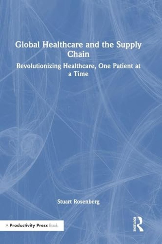 Global Healthcare and the Supply Chain