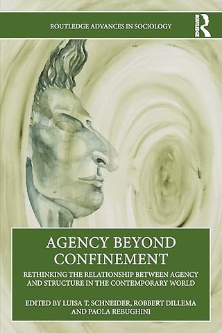 Agency Beyond Confinement