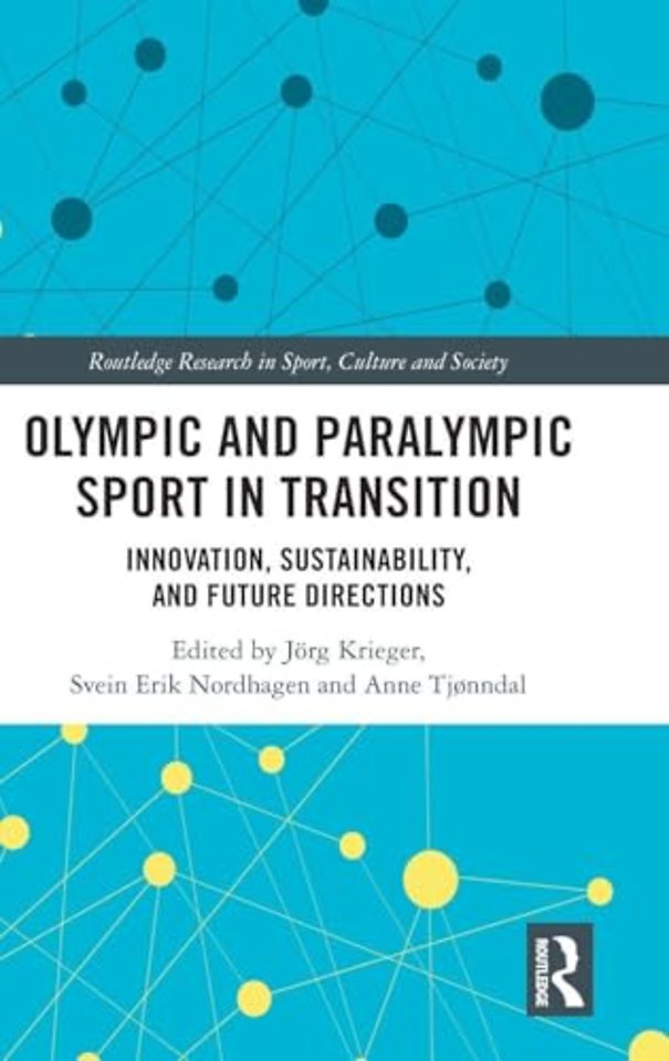 Olympic and Paralympic Sport in Transition