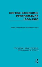 British Economic Performance 1880–1980