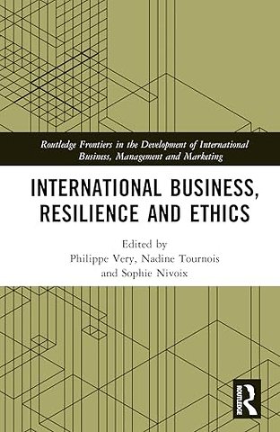 International Business, Resilience and Ethics