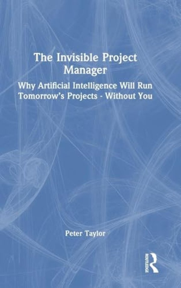 The Invisible Project Manager