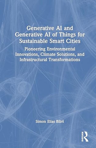 Generative AI and Generative AI of Things for Sustainable Smart Cities