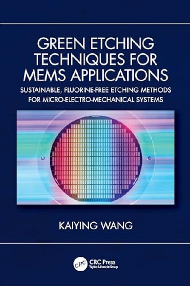 Green Etching Techniques for MEMS Applications