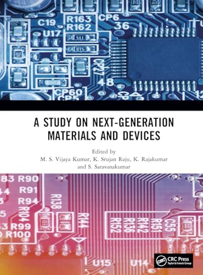 A Study on Next-Generation Materials and Devices