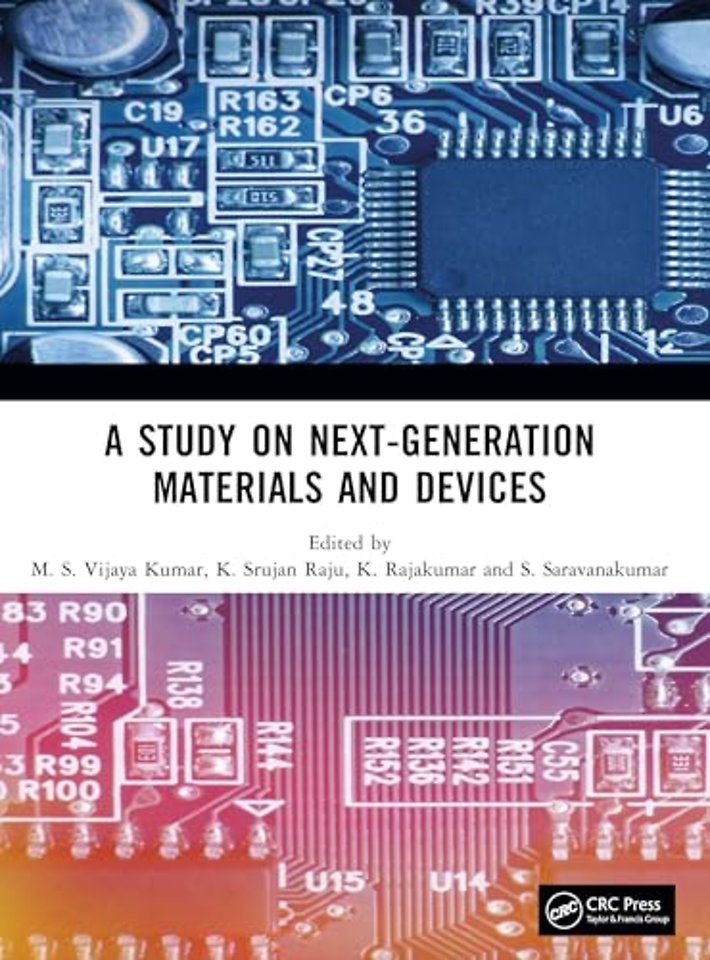 A Study on Next-Generation Materials and Devices