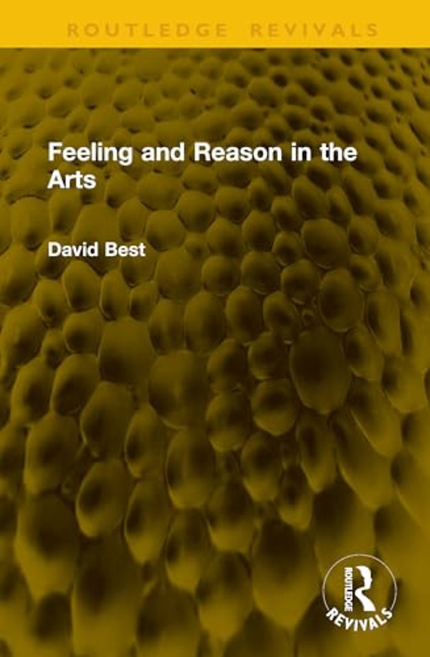 Feeling and Reason in the Arts