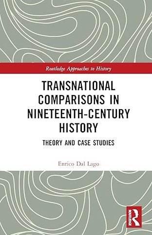 Transnational Comparisons in Nineteenth-Century History