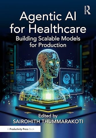 Agentic AI for Healthcare