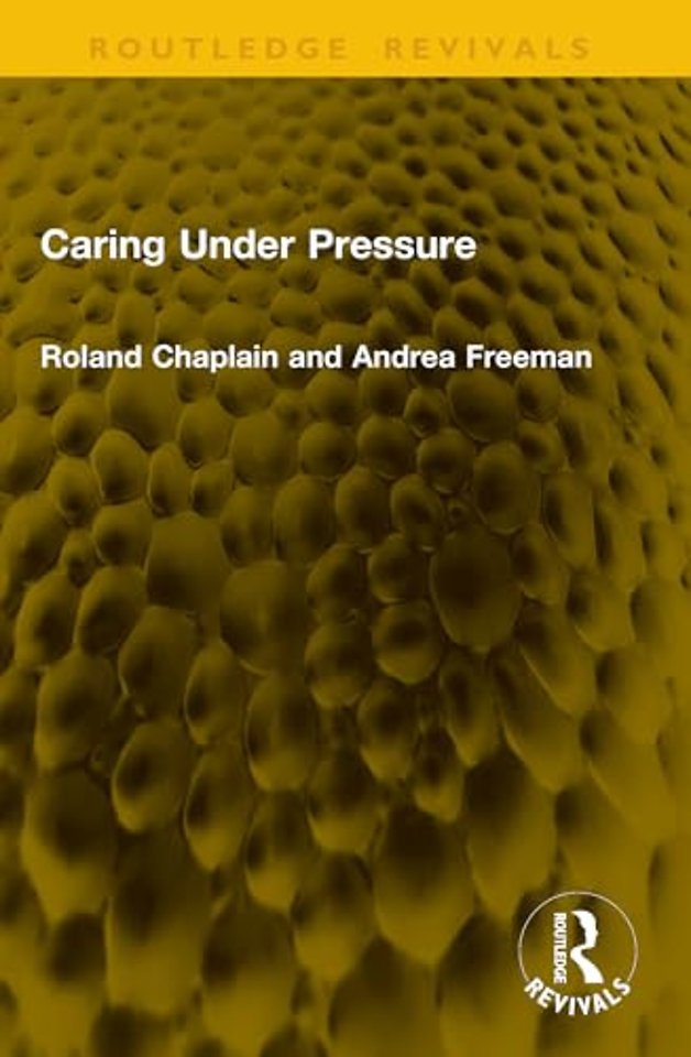 Caring Under Pressure