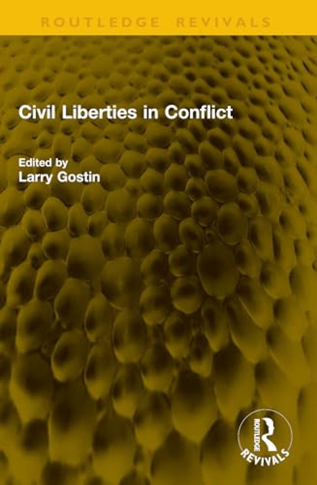 Civil Liberties in Conflict