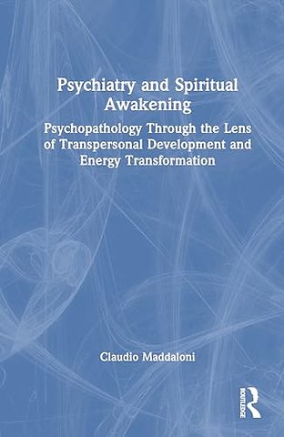 Psychiatry and Spiritual Awakening