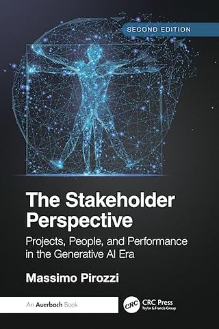 The Stakeholder Perspective, Second Edition