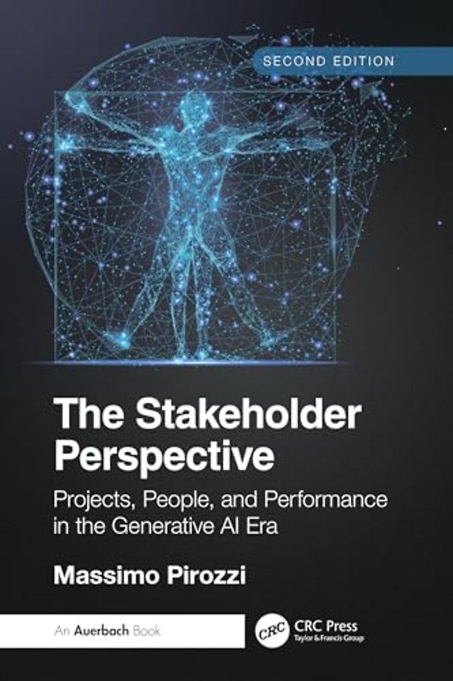 The Stakeholder Perspective, Second Edition