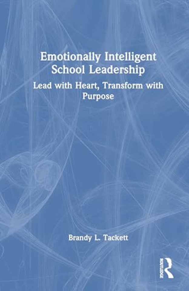 Emotionally Intelligent School Leadership
