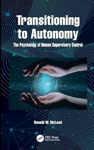 Transitioning to Autonomy