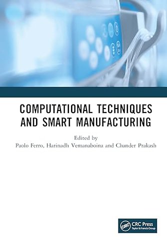 Computational Techniques and Smart Manufacturing