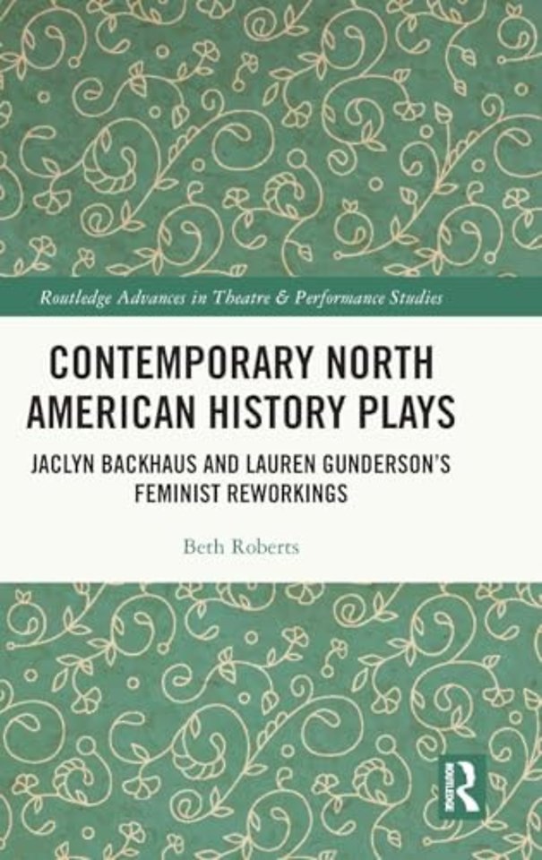 Contemporary North American History Plays