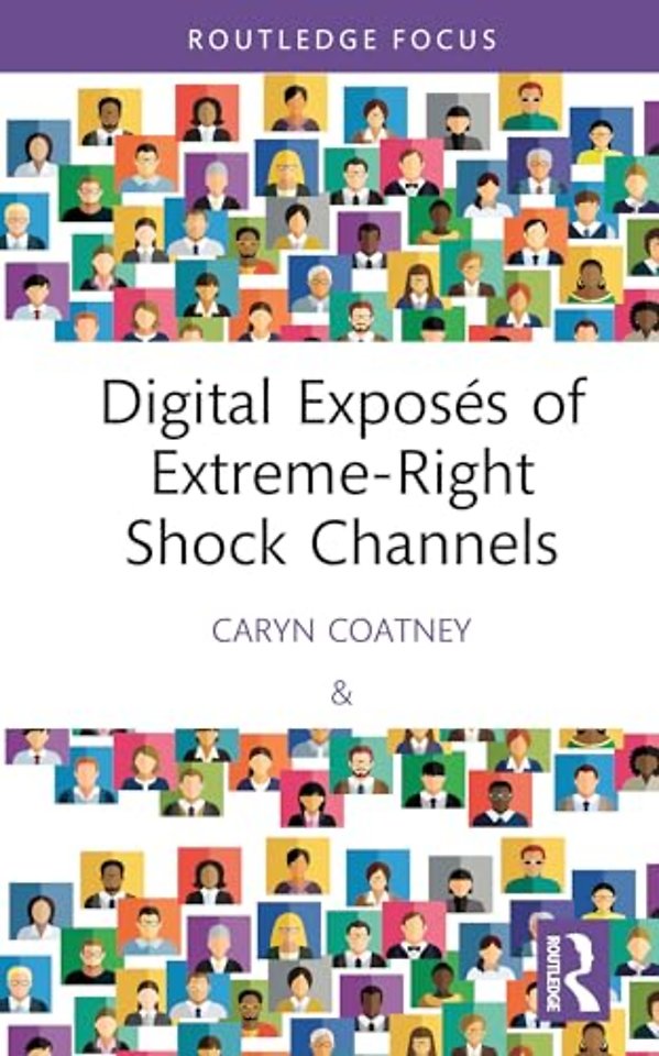 Digital Exposes of Extreme-Right Shock Channels