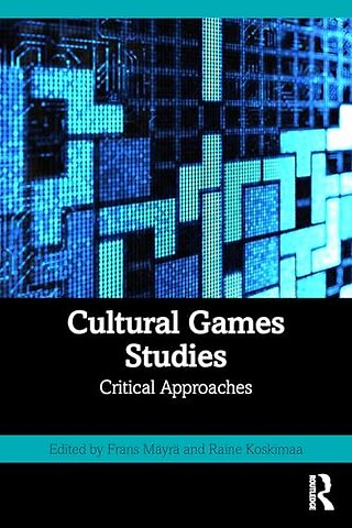 Cultural Game Studies
