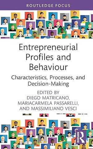 Entrepreneurial Profiles and Behaviour