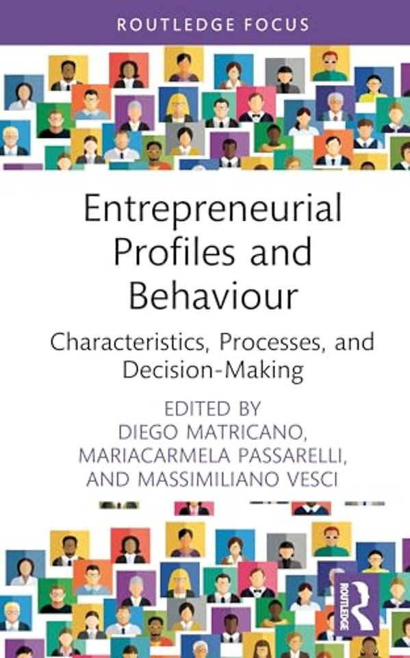 Entrepreneurial Profiles and Behaviour